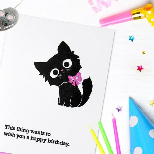 This Thing Wants To Wish You A Happy Birthday Card
