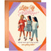 Listen Up B*tches, We're Not Getting Older Birthday Card