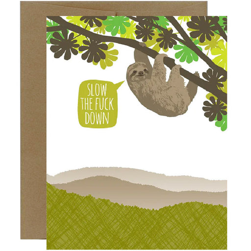 Slow the Sloth Down Birthday Card