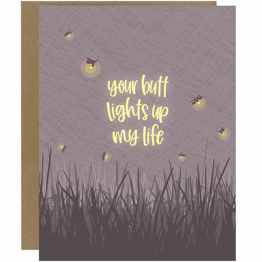 Your Butt Lights Up My Life Relationship Greeting Card