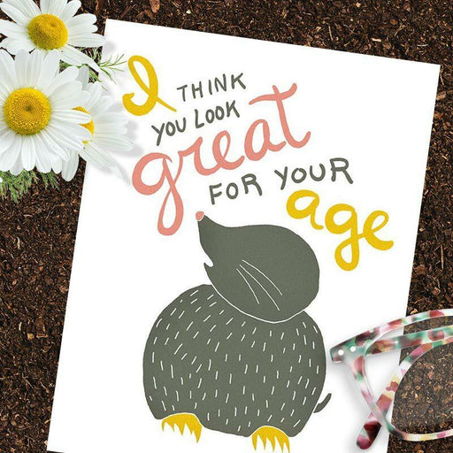You Look Great For Your Age Birthday Card
